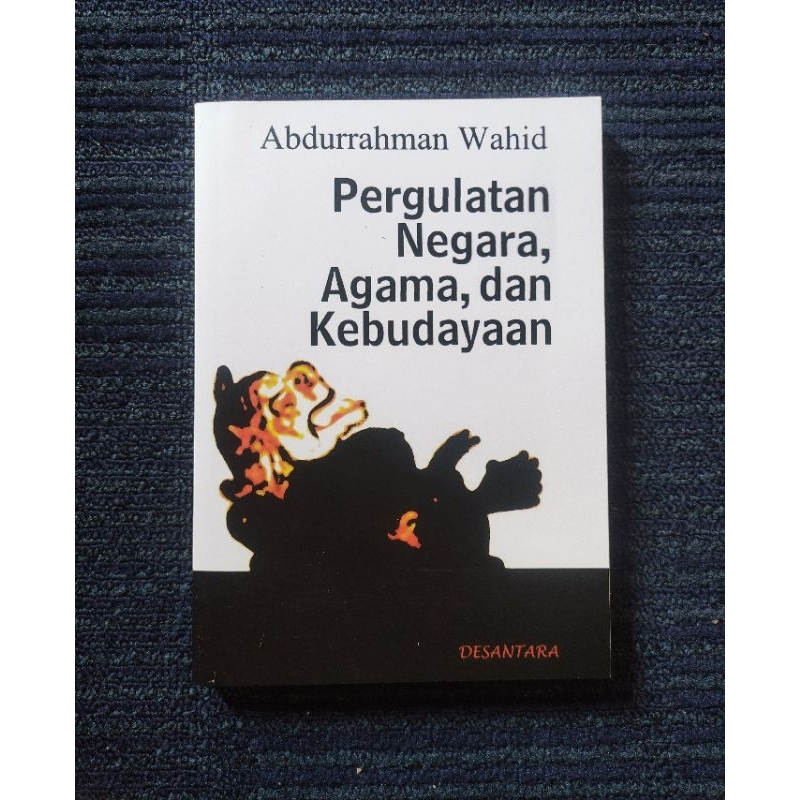 Pergulatan Negara, Agama, dan Kebudayaan