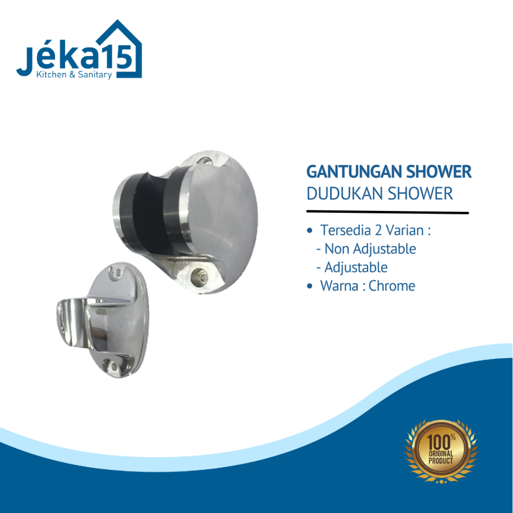 GANTUNGAN SHOWER | DUDUKAN SHOWER