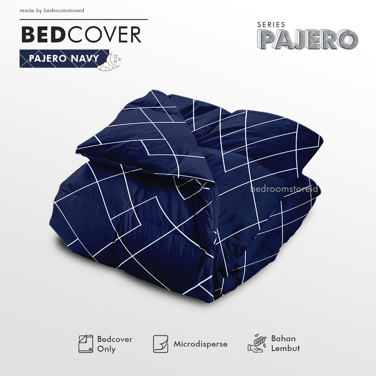 Bedcover (Only) Pajero Series Size 120x220 150x220 180x220 200x220