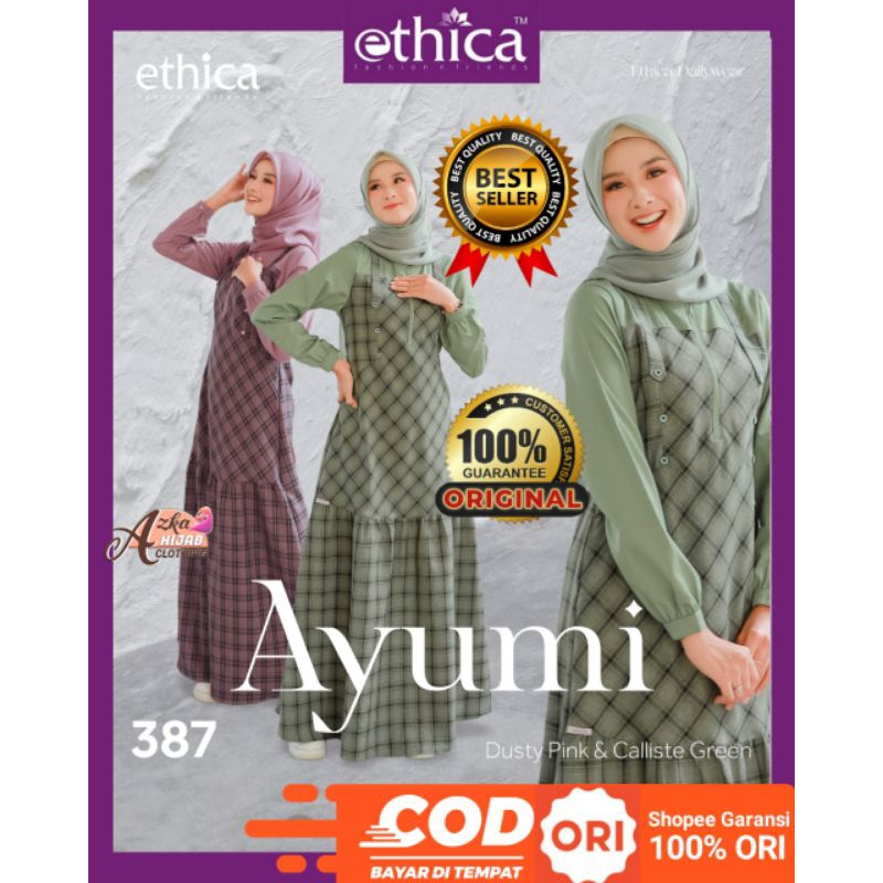ETHICA SALE ETHICA CUCI GUDANG‼️GAMIS ETHICA AYUMI 387 TERBARU ORIGINAL / GAMIS SIMPLE ELEGAN / GAMI