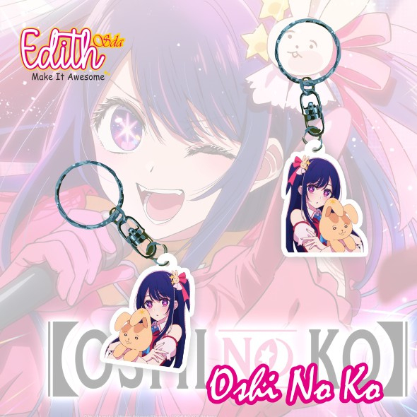 [BUKAN PO]  Gantungan Kunci Oshi No Ko/ Keychain Oshi No Ko V1