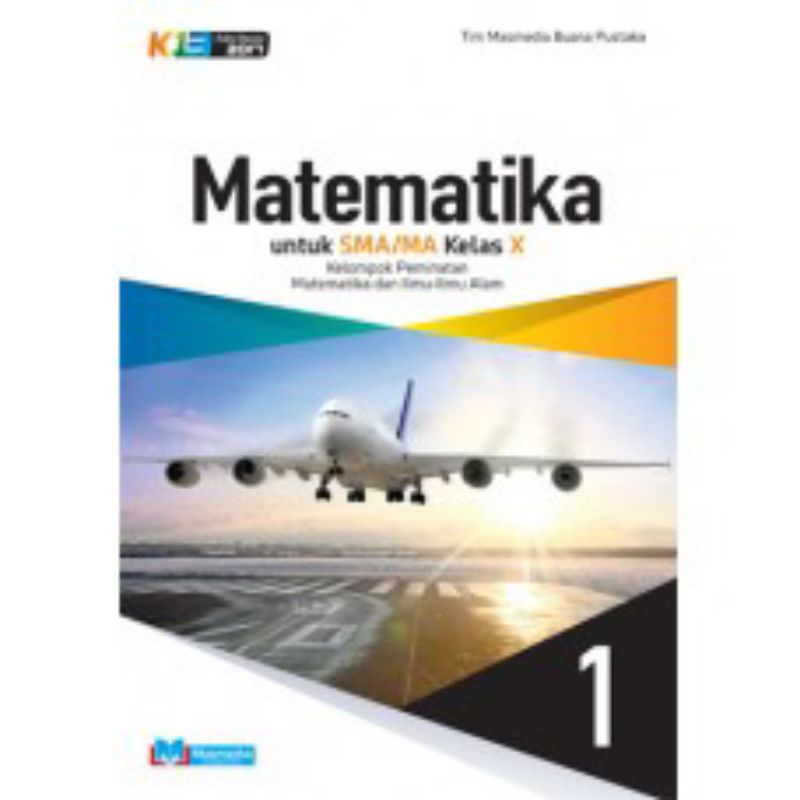 

MATEMATIKA SMA/MA KELAS X DAN KELAS XI PEMINATAN MASMEDIA