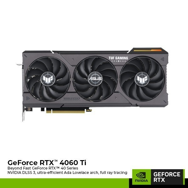 ASUS TUF GAMING RTX 4060 Ti OC 8GB GDDR6