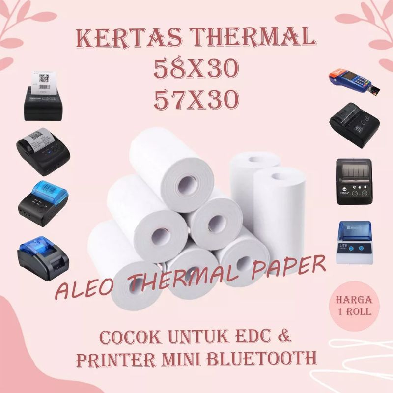 

Kertas Printer Thernal 58 /57 x 30mm Kertas EDS Printer Bloototh