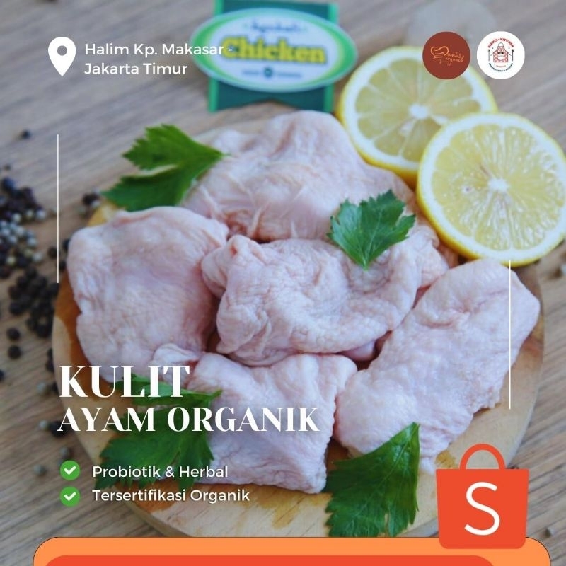 

Kulit Ayam Organik (Berkah Chicken Organik)