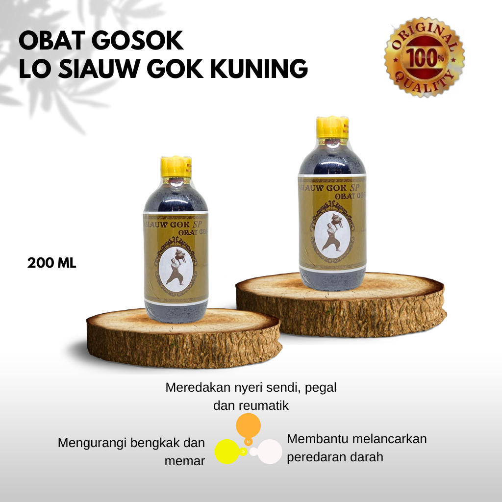 OBAT GOSOK LO SIAW GOK LO BAN TENG ORIGINAL - Arak gosok patah tulang - luka dalam - keseleo