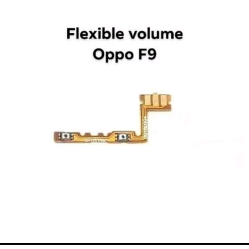 FLEXIBLE FLEXSIBLE ON OF + VOLUME OPPO F9 ORI