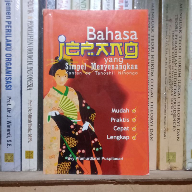Bahasa Jepang Yang Simpel Menyenangkan Kantan de Tanoshii Nihongo Mudah Praktis Cepat Lengkap Evy Pr