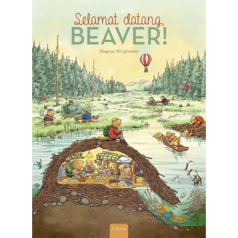kode ke - READY HARD COVER SELAMAT DATANG BEAVER ( STORYBOOK / BUKU cERITA ANAK)