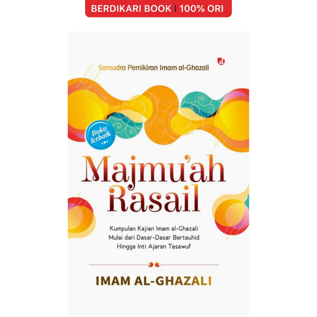 Berdikari - Al-Ghazali; Majmu'ah Rasail - Diva Press