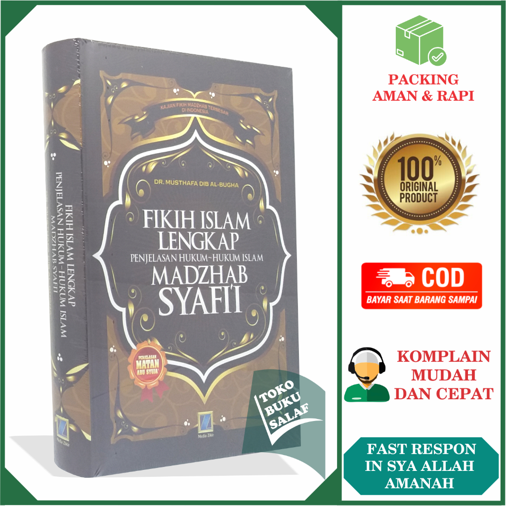Fikih Islam Lengkap Madzhab Syafi'i Penjelasan Hukum-Hukum Islam Menurut Fiqih Mazhab Asy-Syafii Kar