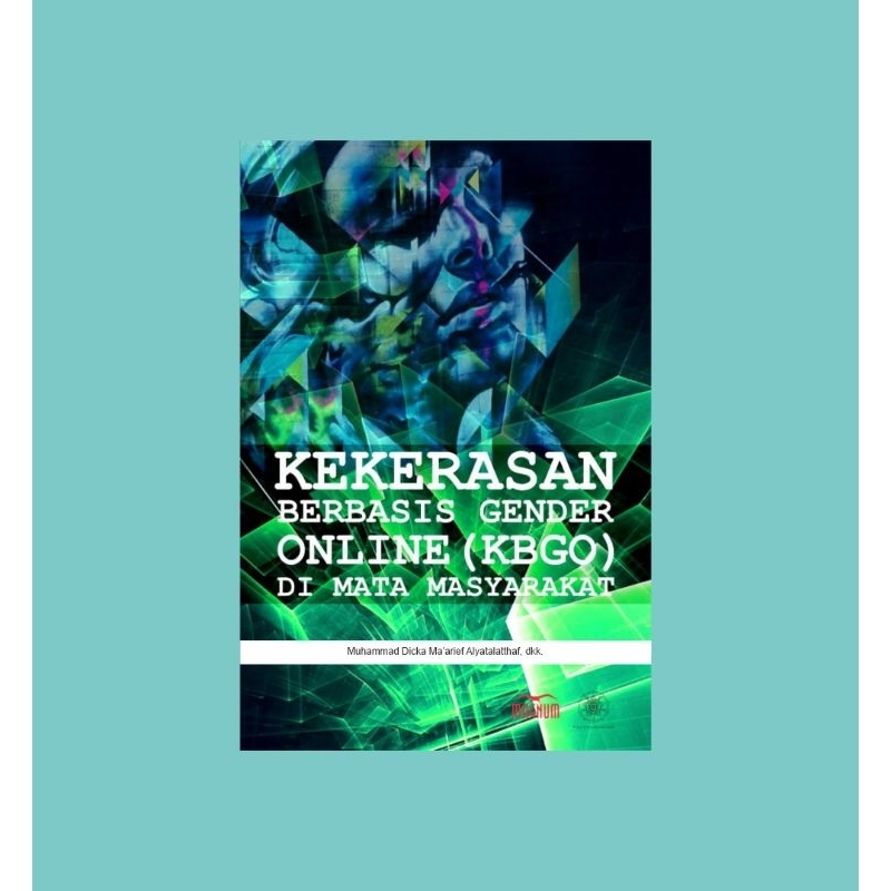 Buku Kekerasan Berbasis Gender Online (KBGO) di Mata Masyarakat