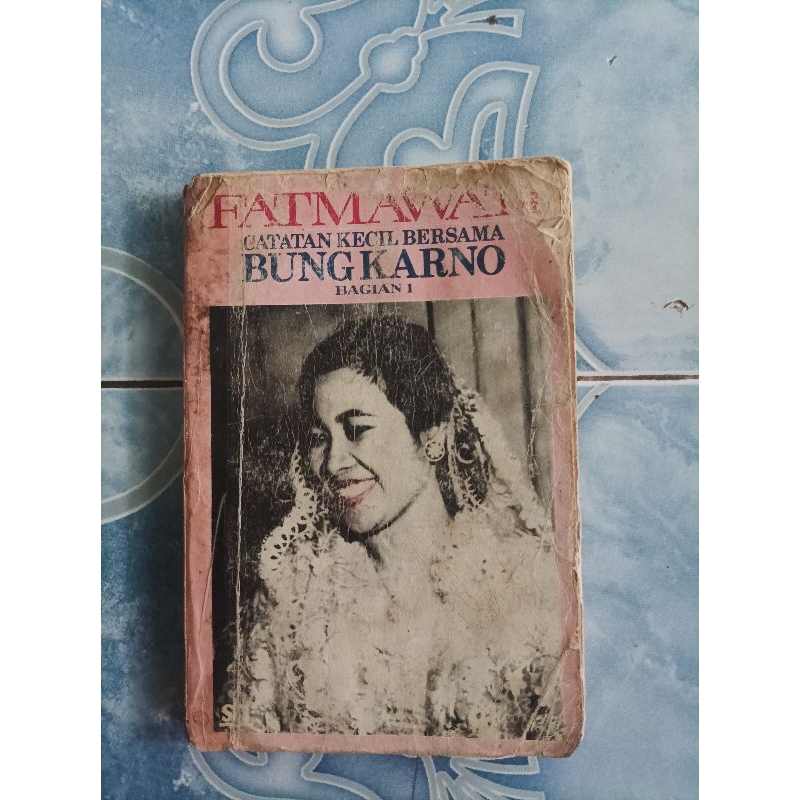 Original Fatmawati Catatan Kecil Bersama Bung Karno