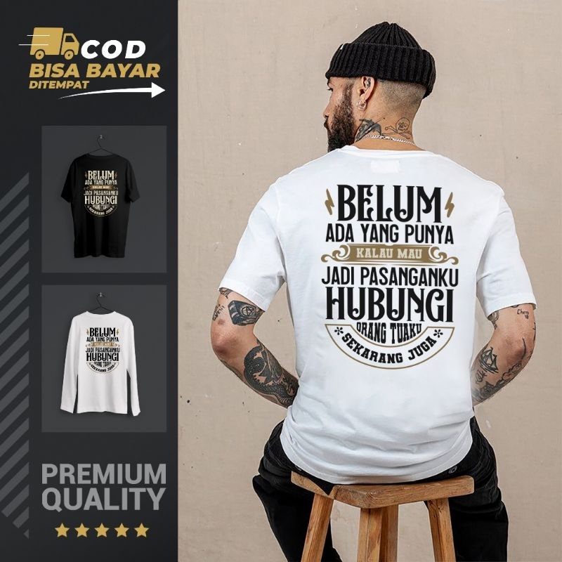 Kaos Kata Belum Ada Yang Punya/Kaos Distro