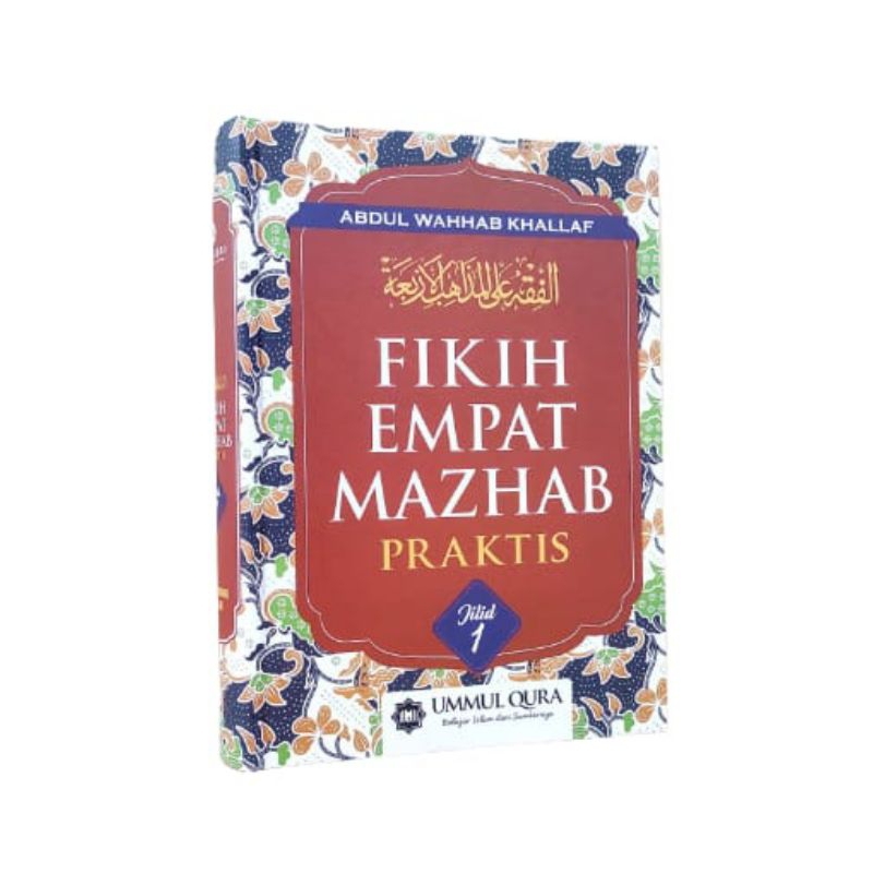 Buku Fiqih Lengkap Fiqih 4 Mazhab Jilid 1 Karya Abdul Wahhab Khallaf