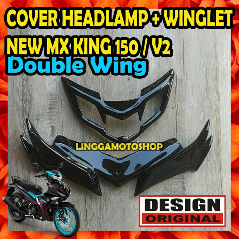PAKET COVER HEADLAMP + WINGLET DOUBLE WINGS MX KING 150 NEW / V2 / SUDAH LED * sayap cover variasi