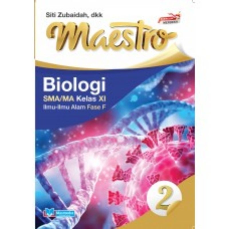 

MAESTRO BIOLOGI MASMEDIA UNTUK SMA/MA KELAS XI ilmu ilmu allam fase F