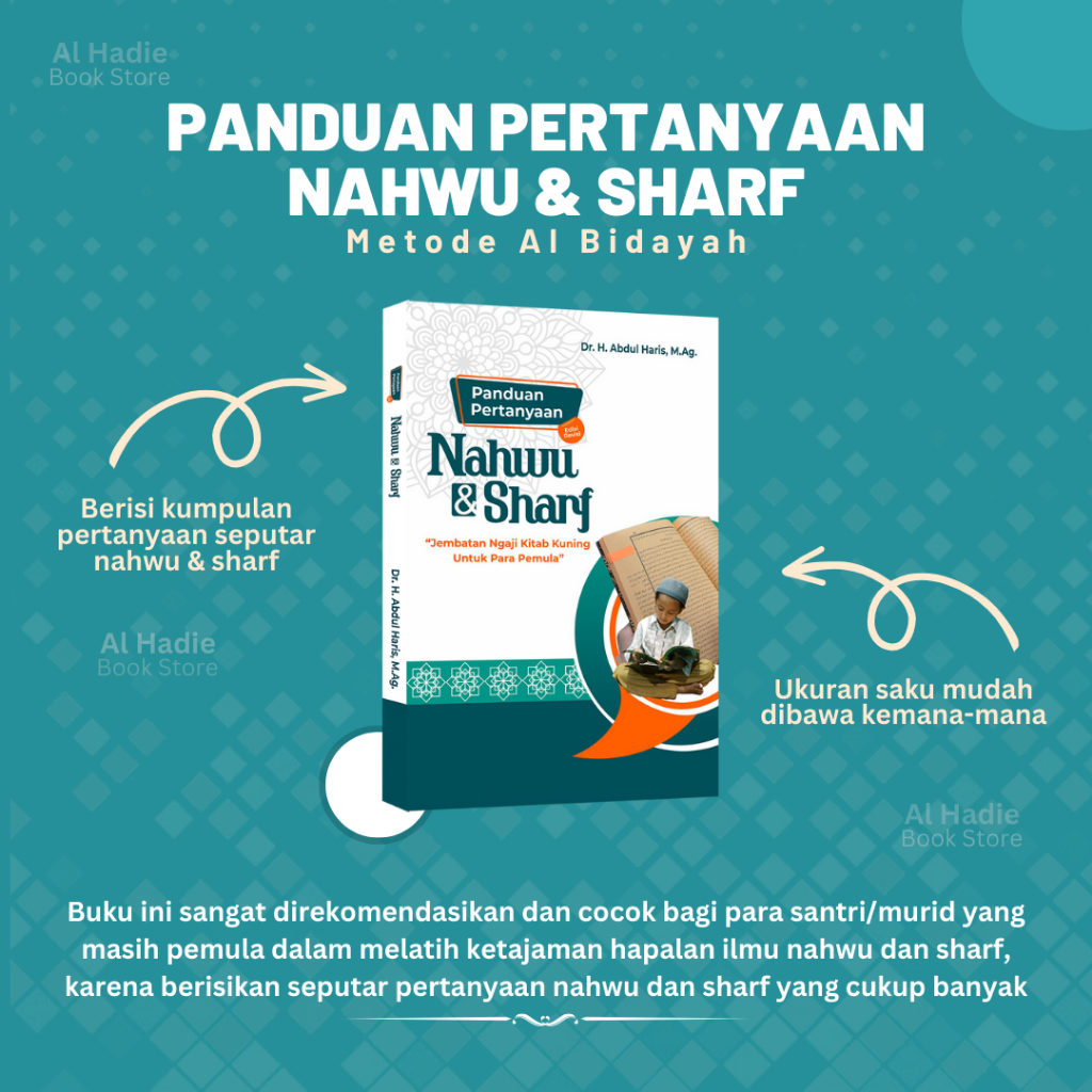 BUKU PANDUAN PERTANYAAN NAHWU SHOROF Metode Al Bidayah / Buku Pertanyaan Pertanyaan Seputar Nahwu Sh