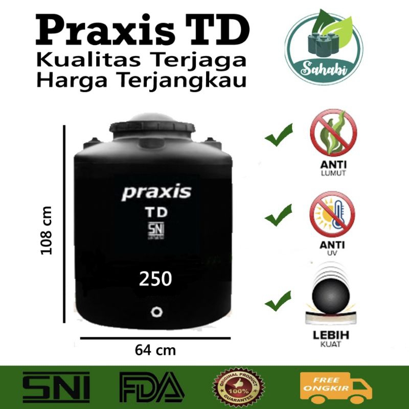 Tandon Air / Toren Air / Tangki Air  Murah Praxis TD 250 Liter