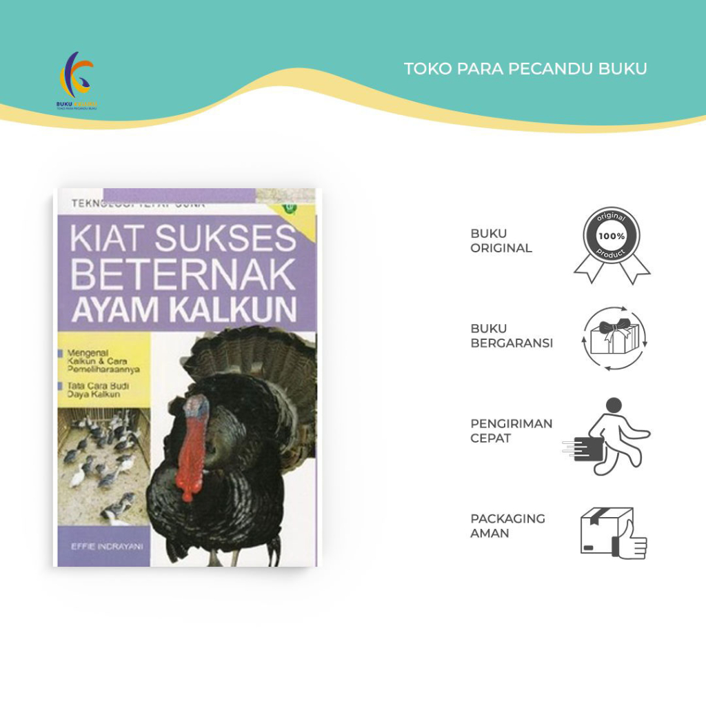 Kiat Sukses Beternak Ayam Kalkun - Effie Indrayani - Wahyu Agria - Bukukaluku