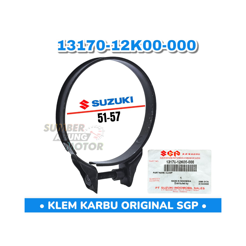 KLEM KARBURATOR SUZUKI SATRIA FU FI 51-57 MM ORIGINAL SGP 13170-12K00-000