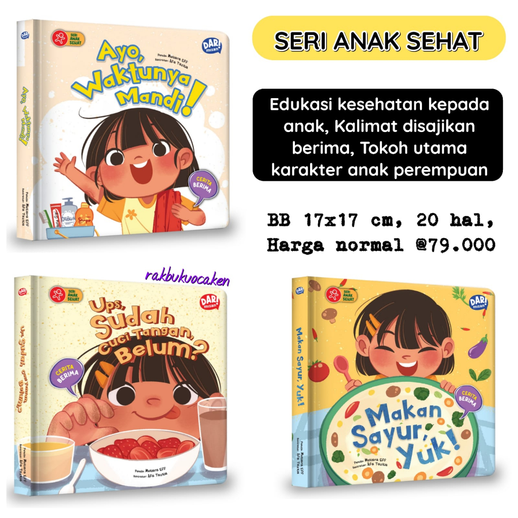 BOARDBOOK Seri Anak Sehat KALIMAT BERIMA: Ayo Waktunya Mandi/Ups Sudah Cuci Tangan Belum/Makan Sayur Yuk. Buku Edukasi Kesehatan Untuk Anak