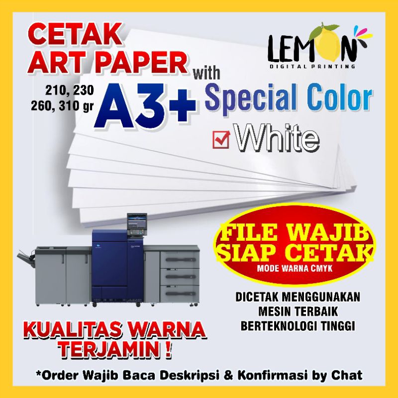 

Cetak Art Paper A3+(32*48)