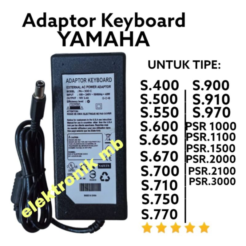 adaptor keyboard yamaha psr s400/s500/s550/s600/s650/s670/s700/s710/s750/s770/s900/s910/s950/s970 autput 16v-2,4A