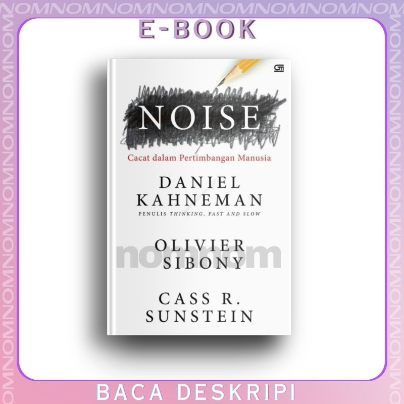 

[INDONESIA] NOISE by Daniel Kahneman