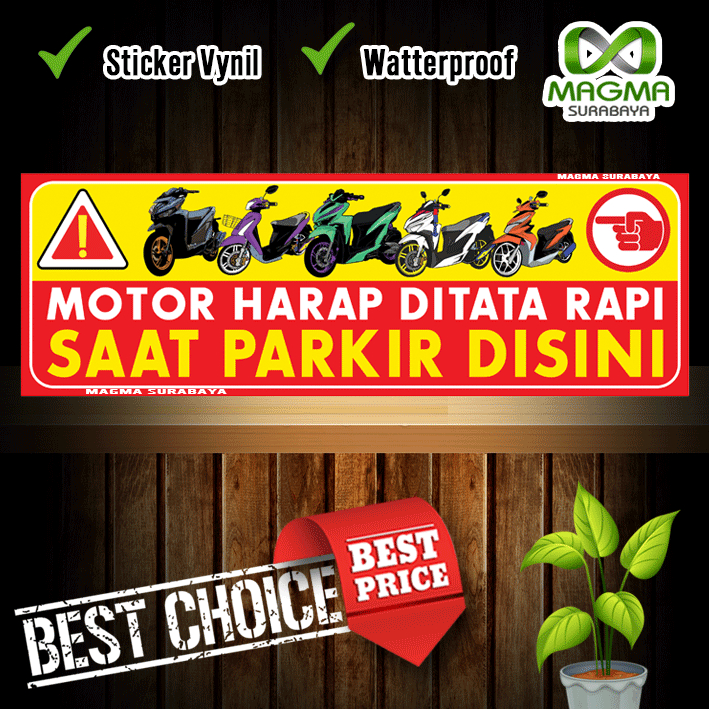 

Stiker Motor Harap ditata Rapi saat parkir disini - Kost - kantor - rumahsakit -rumahmakan-warung