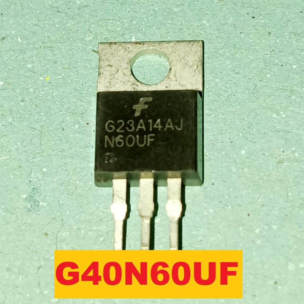 Original SGP40N60UF G40N60UF N60UF TO-220 40A 600V IGBT Mantaaaaaabbbb