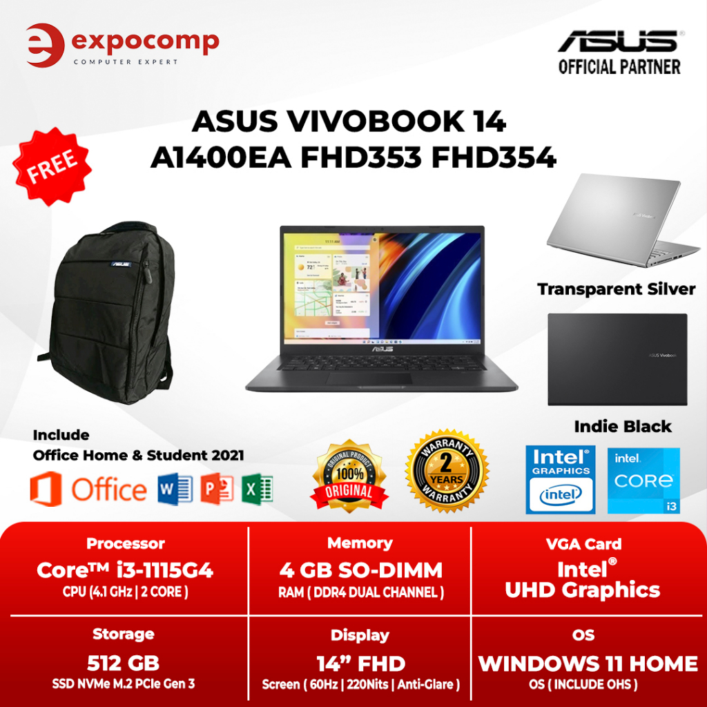 ASUS VIVOBOOK 14 A1400EA FHD353 FHD354 CORE i3-1115G4 4GB 512GB W11+OHS