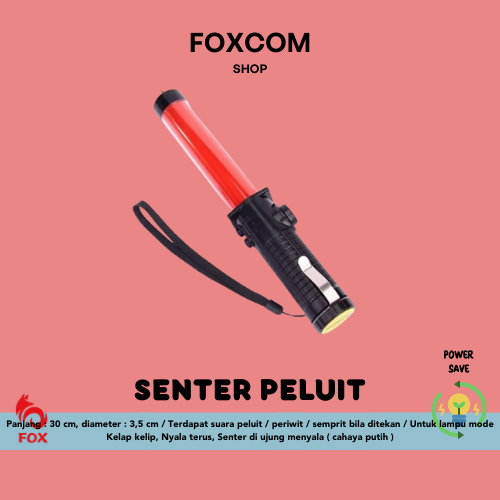 SENTER PARKIR / SENTER PELUIT / SENTER PARKIR POLISI  / LAMPU LALU LINTAS