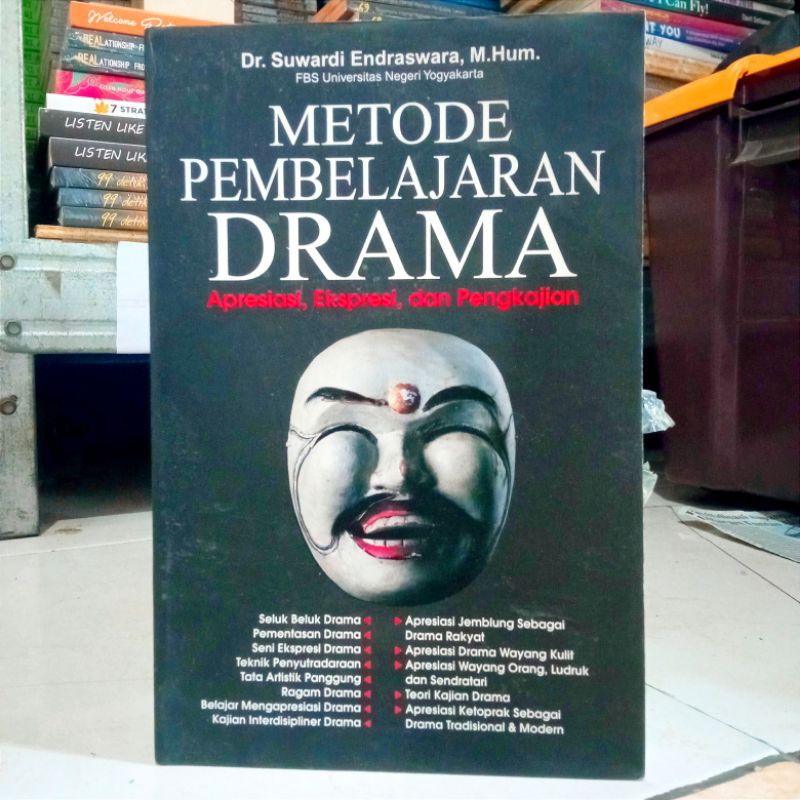 (ORIGINAL) BUKU METODE PEMBELAJARAN DRAMA / SELUK BELUK DRAMA / RAGAM DRAMA / Dr. Suwardi Endraswara, M.Hum.