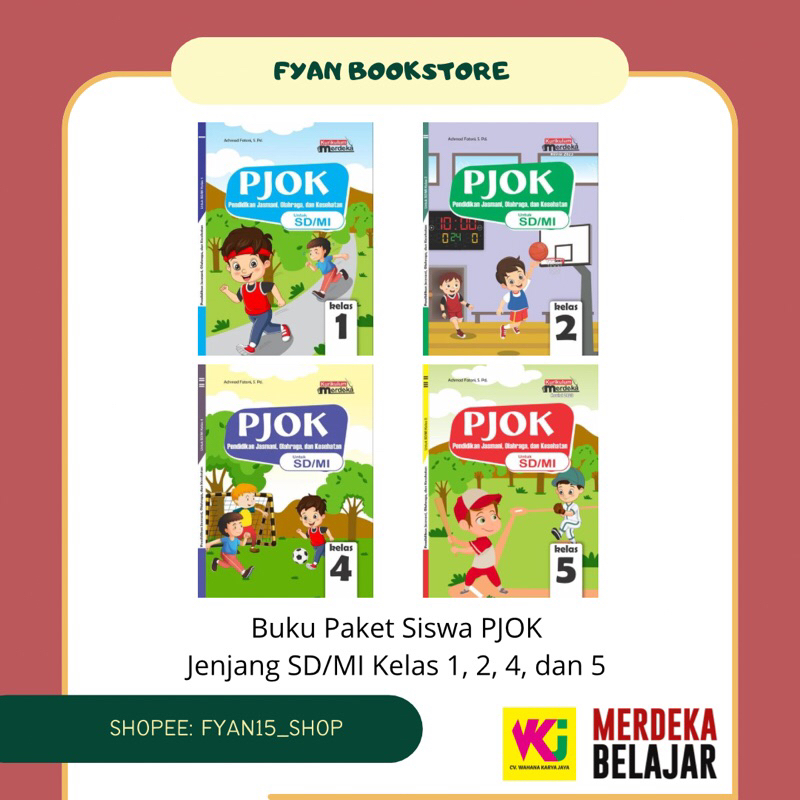 Fyan Book Store: Buku Paket Siswa PJOK CV Wahana Karya Jaya untuk SD/MI Kelas 1 Kurikulum Merdeka, B