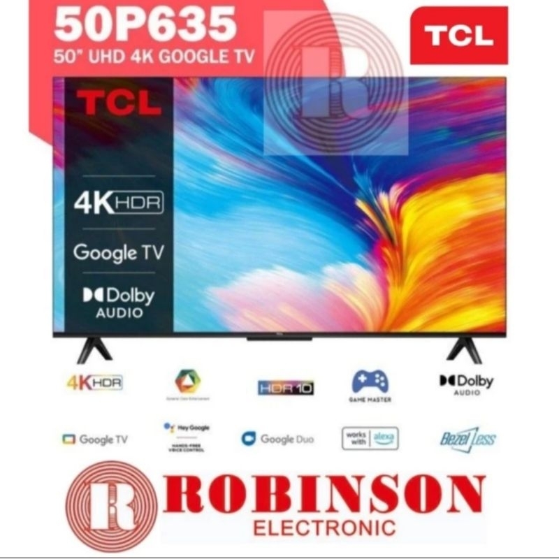 TCL 4K HDR GOOGLE TV 50 INCH - 50P635