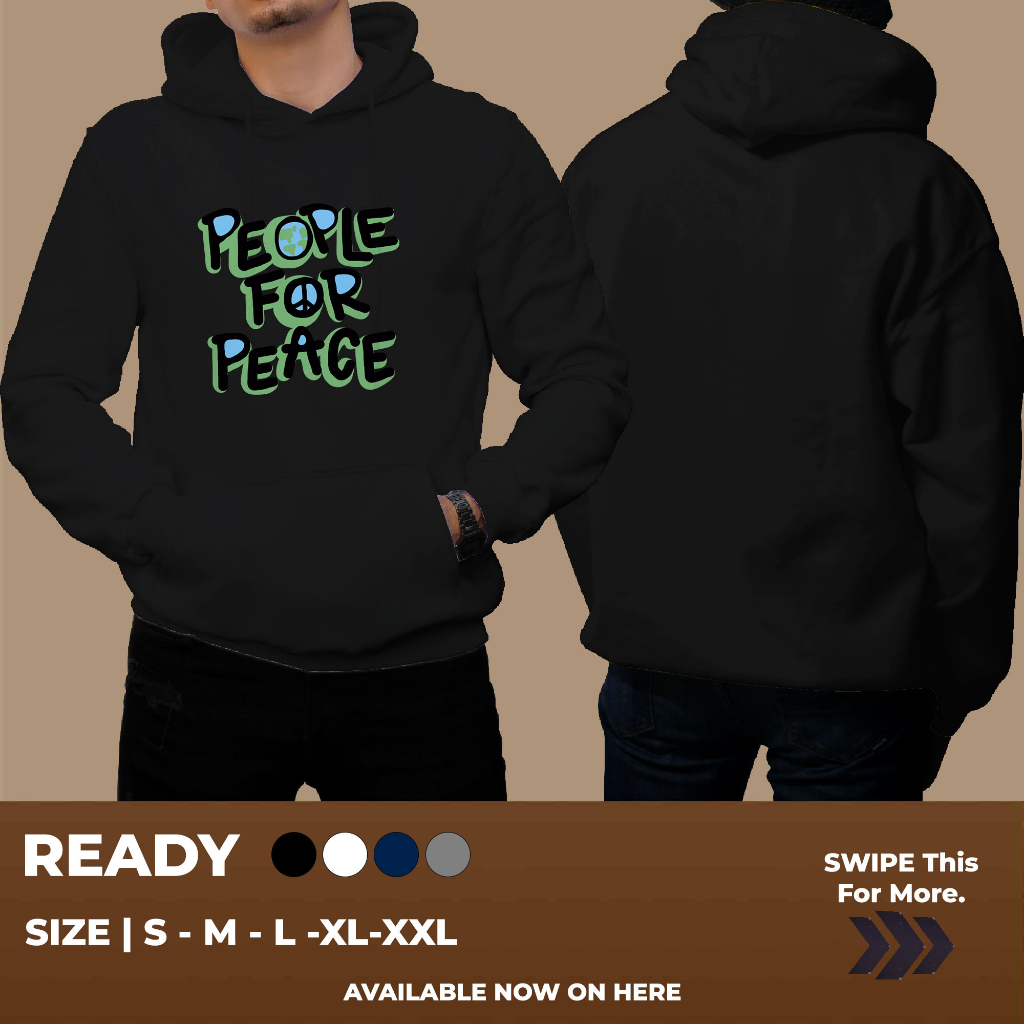 HOODIE People For Peace KEREN BANGET UNTUK PRIA