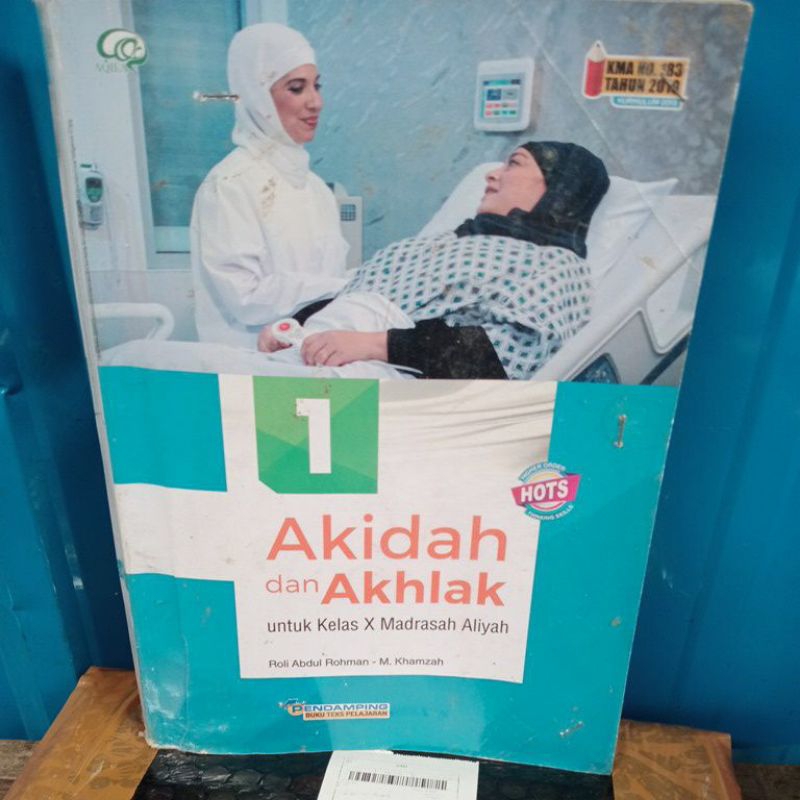 AQIDAH DAN AKHLAK KELAS 10  SMA MADRASAH ALIYAH