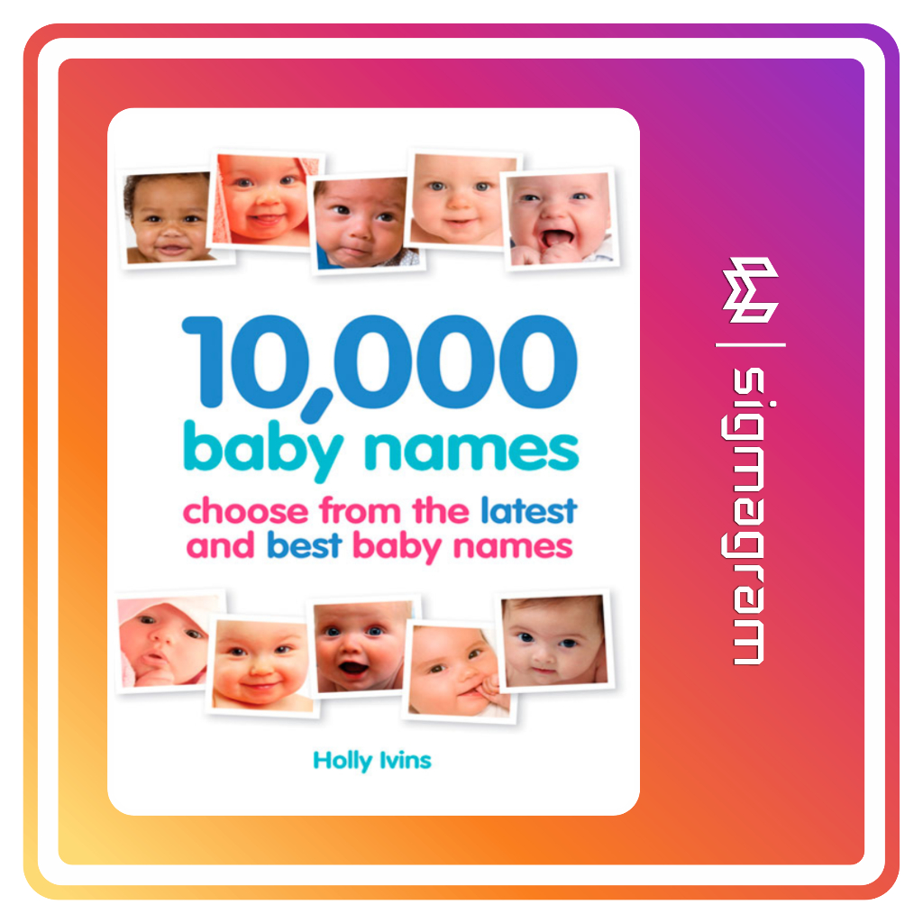 

SIGMAGRAM - 10.000 Baby Names