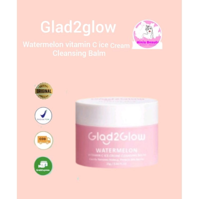 glad2glow watermelon vitamin c ice cream cleansing Balm