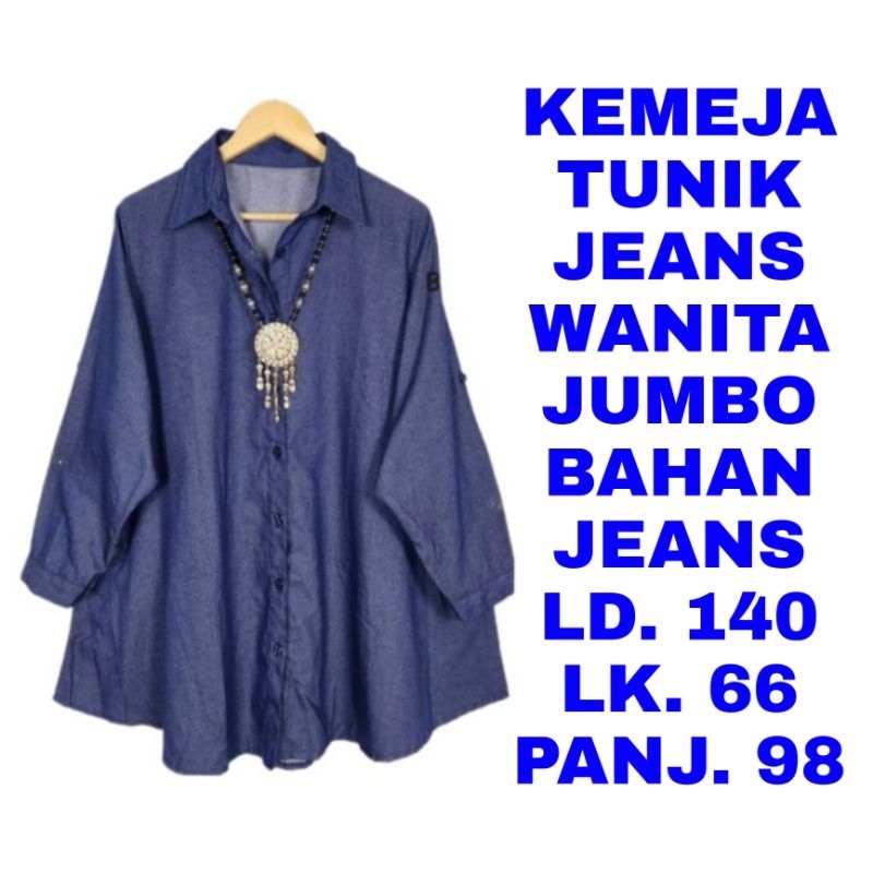 WK KEMEJA TUNIK JEANS WANITA JUMBO LD. 140 BAJU ATASAN LENGAN PANJANG MUSLIM