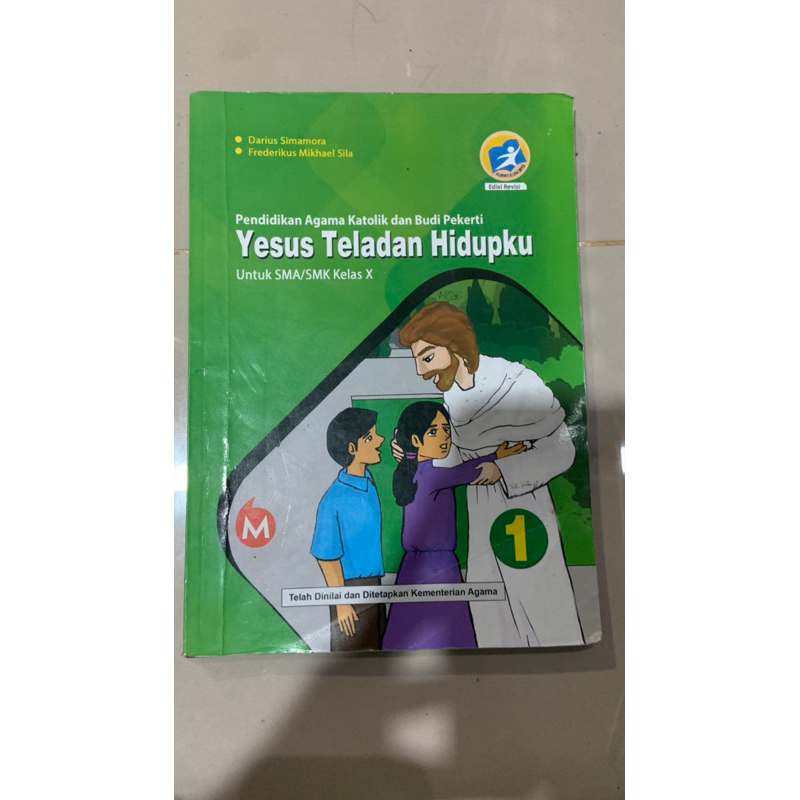 

Pendidikan Agama Katolik Yesus Teladan Hidupku SMA Kelas 1