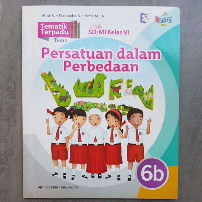 

Buku Tematik Terpadu kelas 6, Persatuan dalam Perbedaan, Menuju Masyarakat Sehat