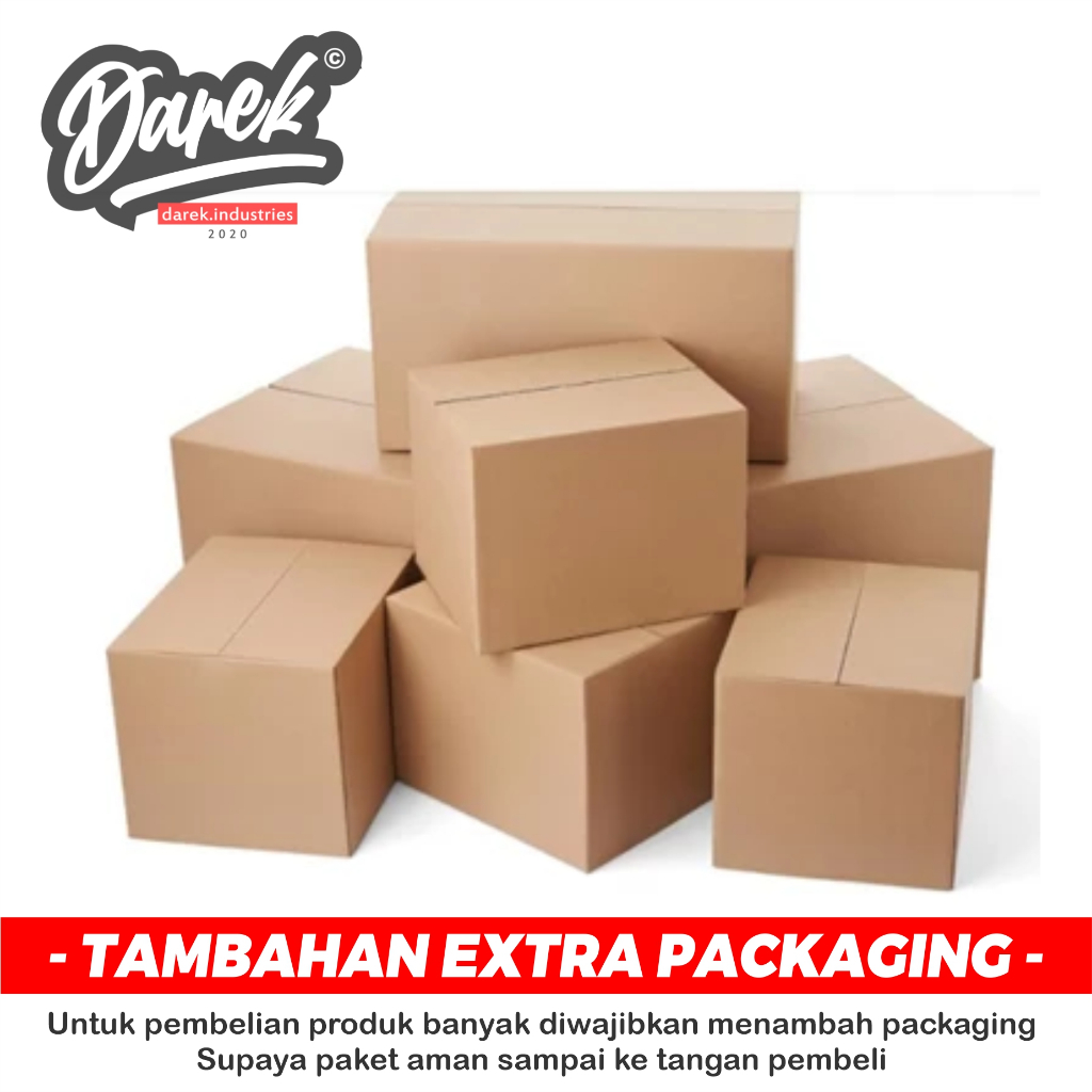 

TAMBAHAN EXTRA PACKAGING KARDUS ATAU BUBBLEWARP DAREK INDUSTRIES