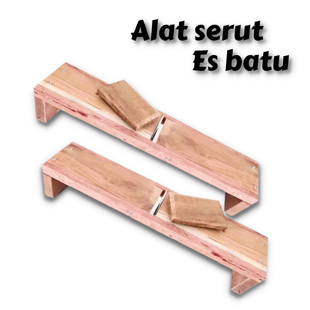 SERUTAN ES BATU / ALAT SERUT ES BATU / SERUTAN ES BATU MANUAL / PARUTAN ES BATU SERUT