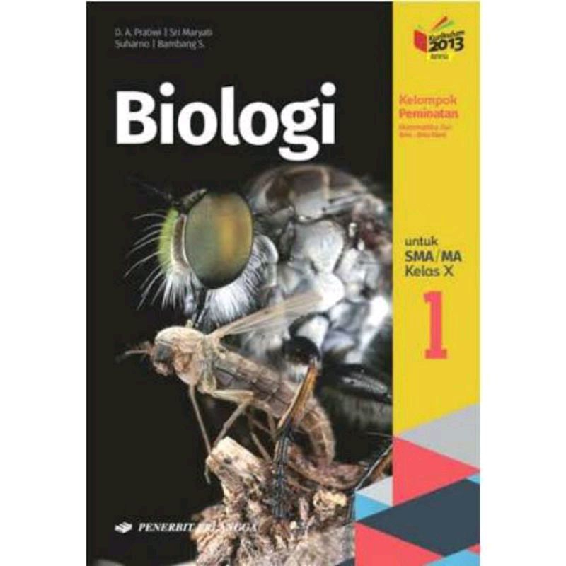 Buku Biologi Erlangga SMA Kelas 10 X 1 Kurikulum 2013 Revisi D. A. Pratiwi Kelompok Pemimatan