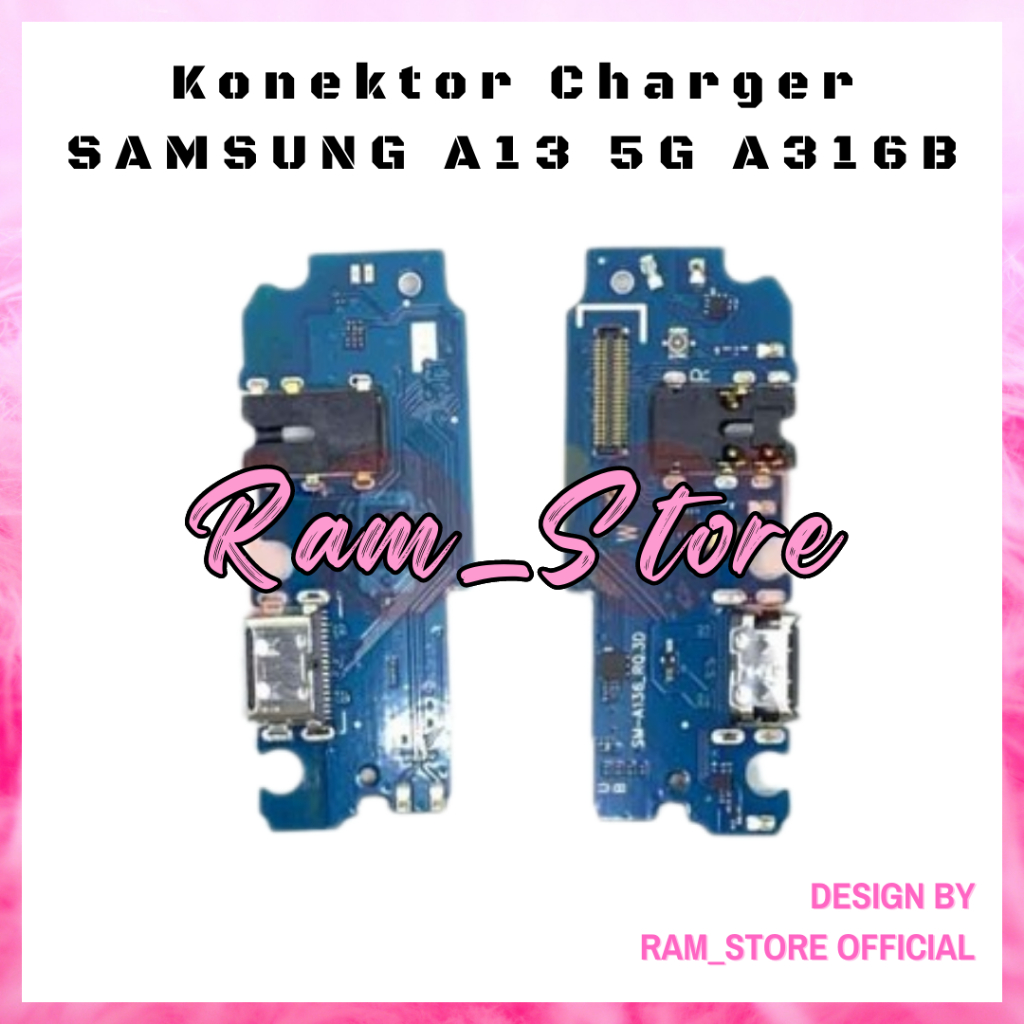 Konektor Cas Board Hp SAMSUNG A13 5G A316B Connector Conektor Flexible Papan Charger