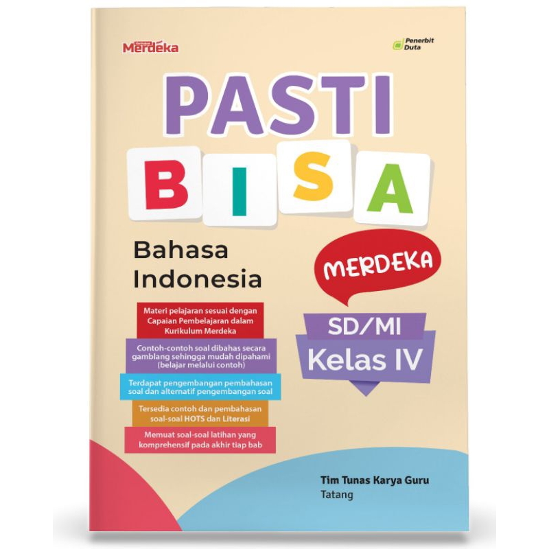 

PASTI BISA MERDEKA: Bahasa Indonesia SD/MI Kelas IV