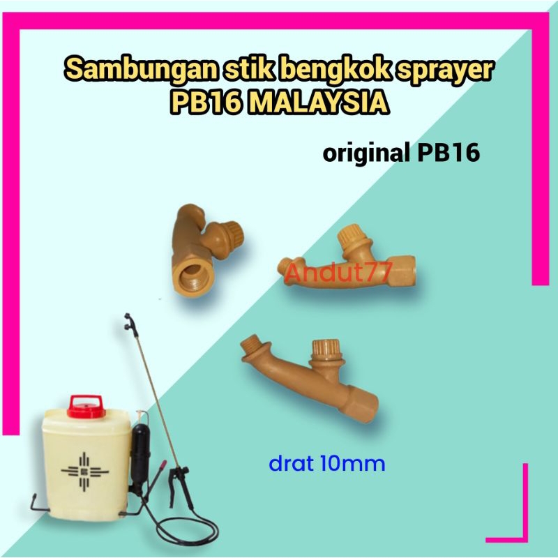 Elbow stik sprayer pb16 Malaysia tangki semprot hama manual - sambungan - konektor | bb16 , MT16 dra