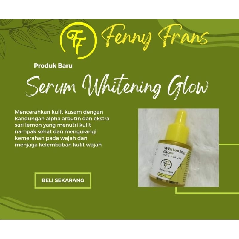 Serum Whitening Glow FF